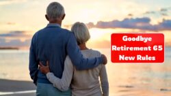 Goodbye to Retirement at 65: What the New Retirement Age Looks Like in 2026